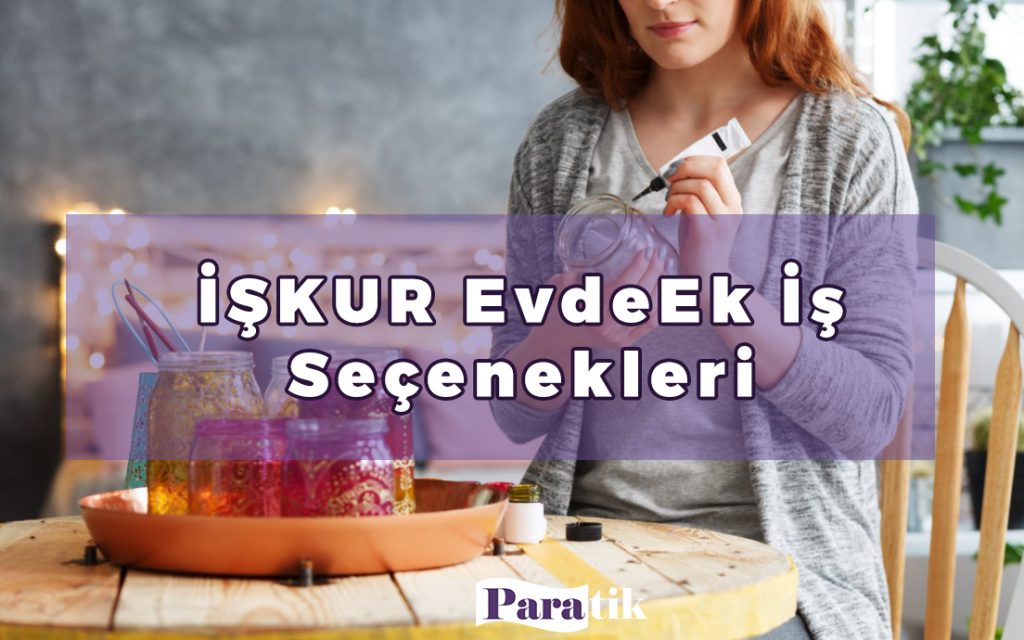 İŞKUR Evde Ek İş Başvuru Formu işkur paketleme işi