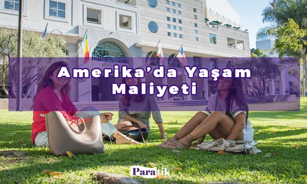 Amerika’da Yaşam Maliyeti