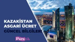 Kazakistan Asgari Ücret