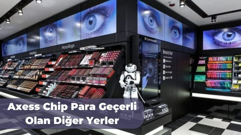 Axess Chip para nerelerde geçerli