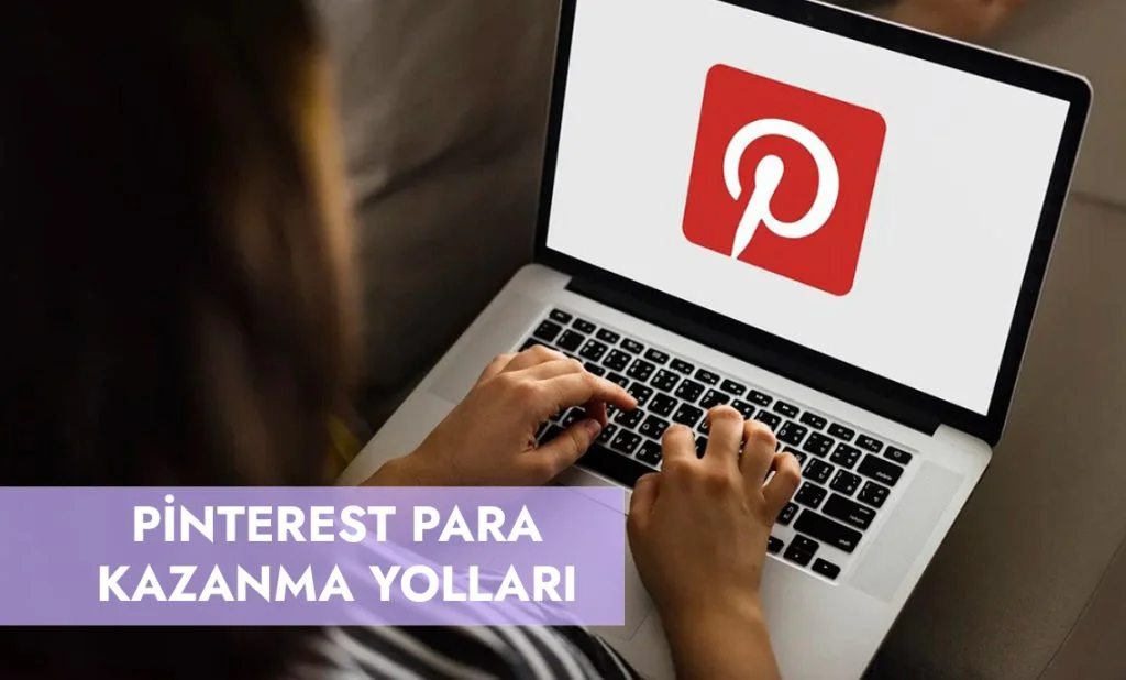 pinterest para kazanma pinterest para kazanma yolları