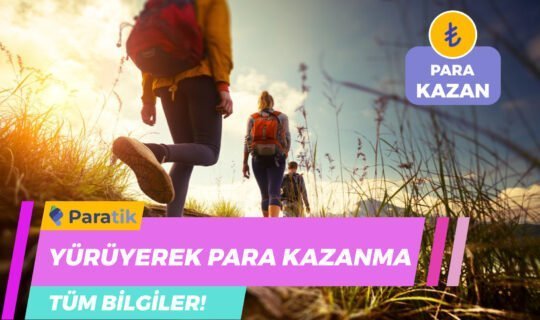 Yürüyerek Para Kazanma