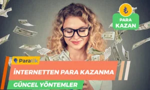 İnternetten Para Kazanma