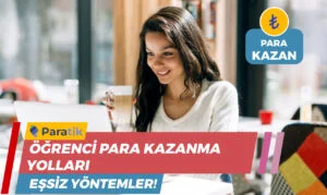 Dolarla Para Kazanmak Öğrenci Para Kazanma Yolları