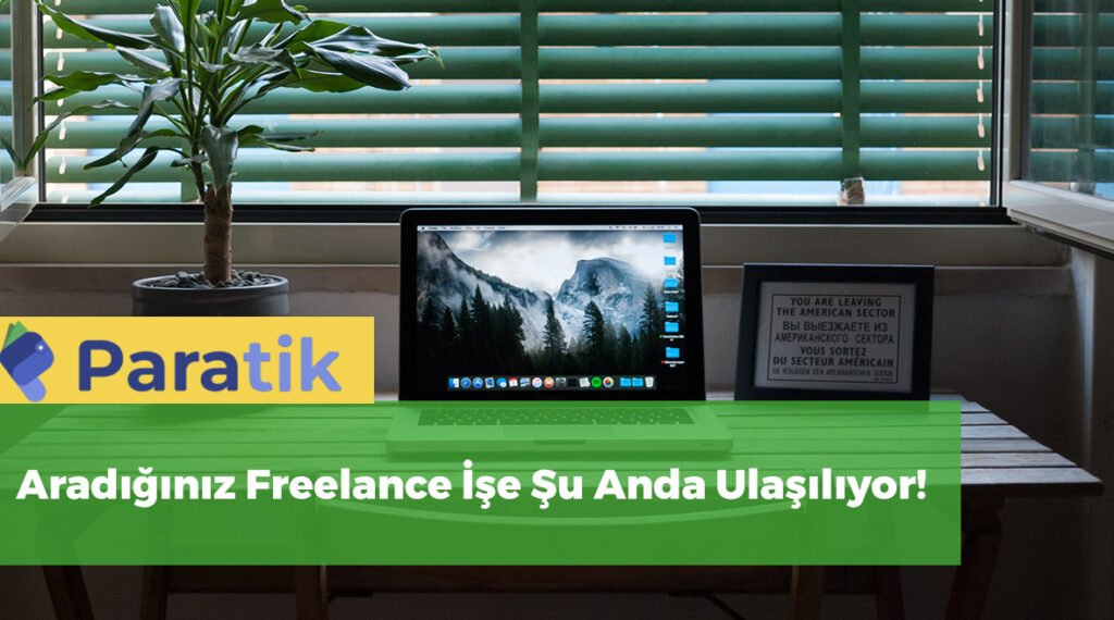 Freelance İş Bulmak | İnternetten İş Yapmak