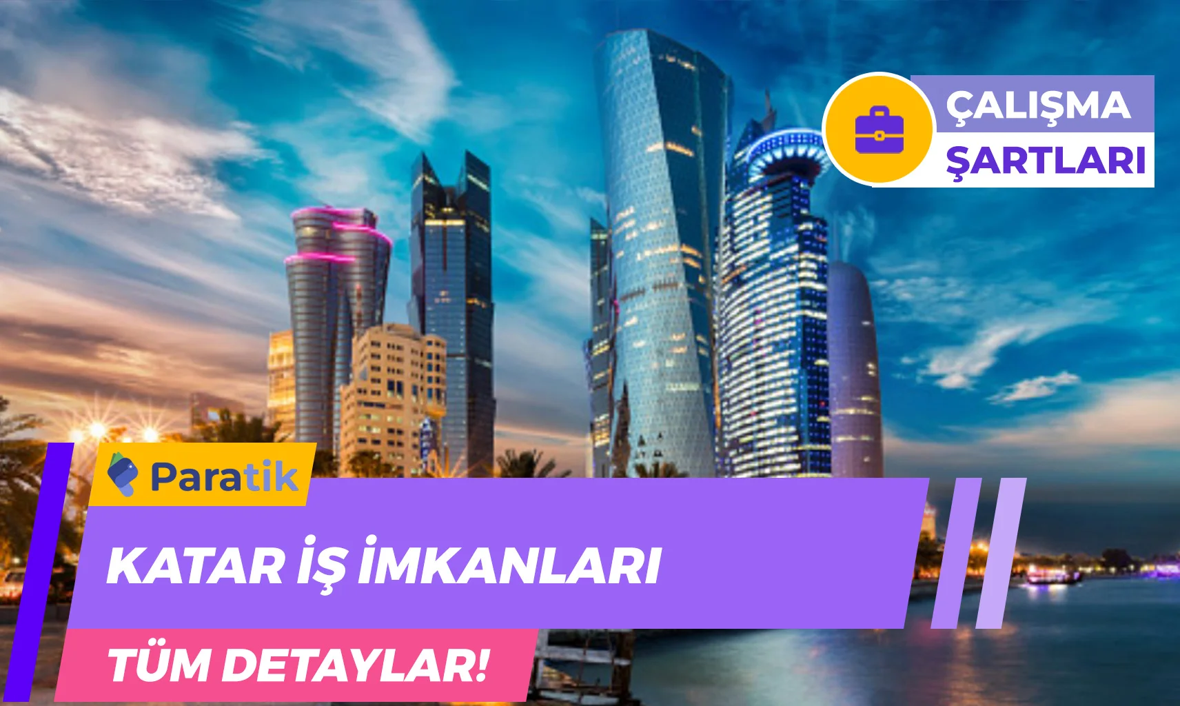 Dubai iş İmkanları Katar İş İmkanları