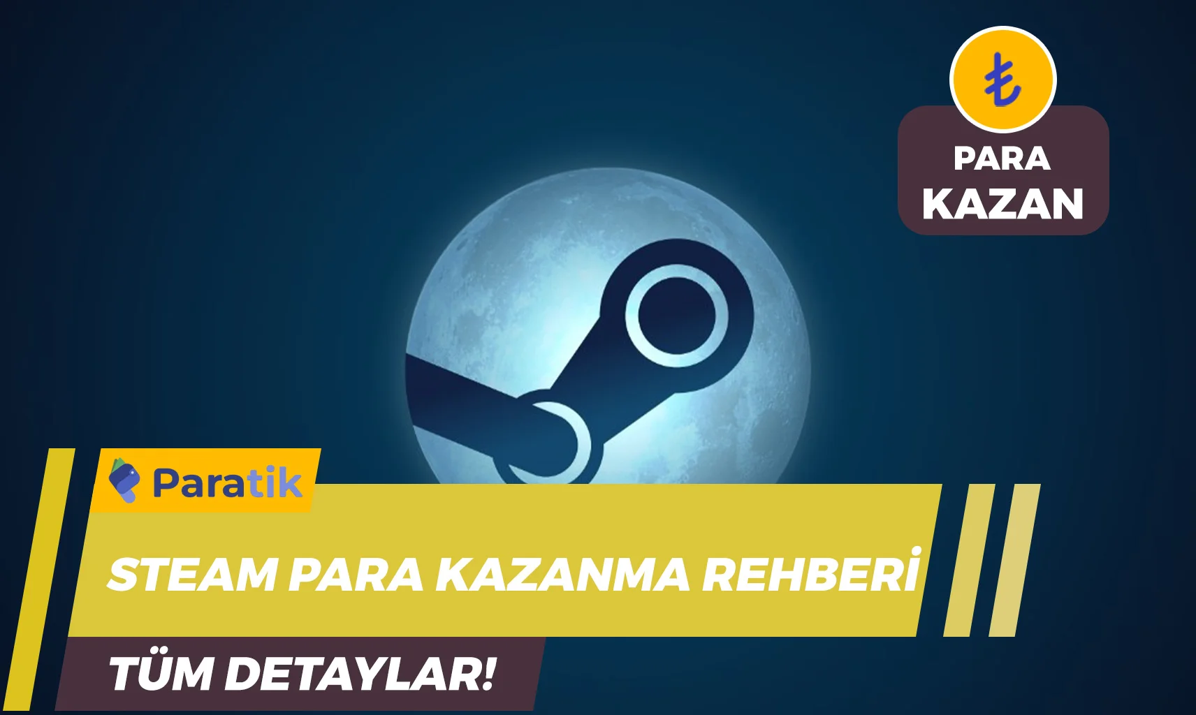 Steam Para Kazanma