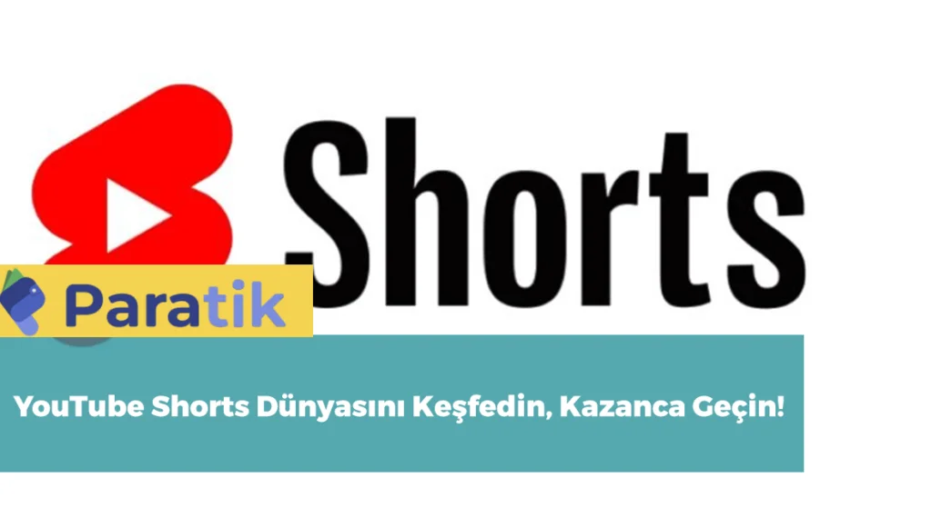 YouTube Shorts ile Para Kazanmak