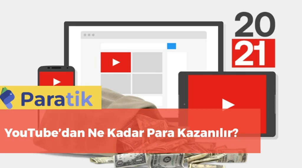 YouTube'dan Ne Kadar Kazanılır?