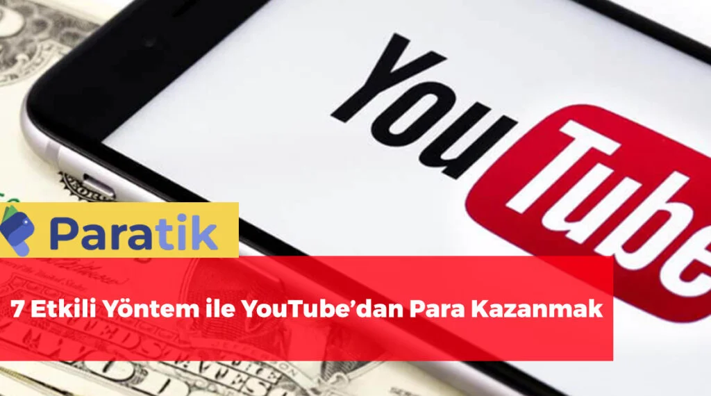 YouTube'dan para kazanmak