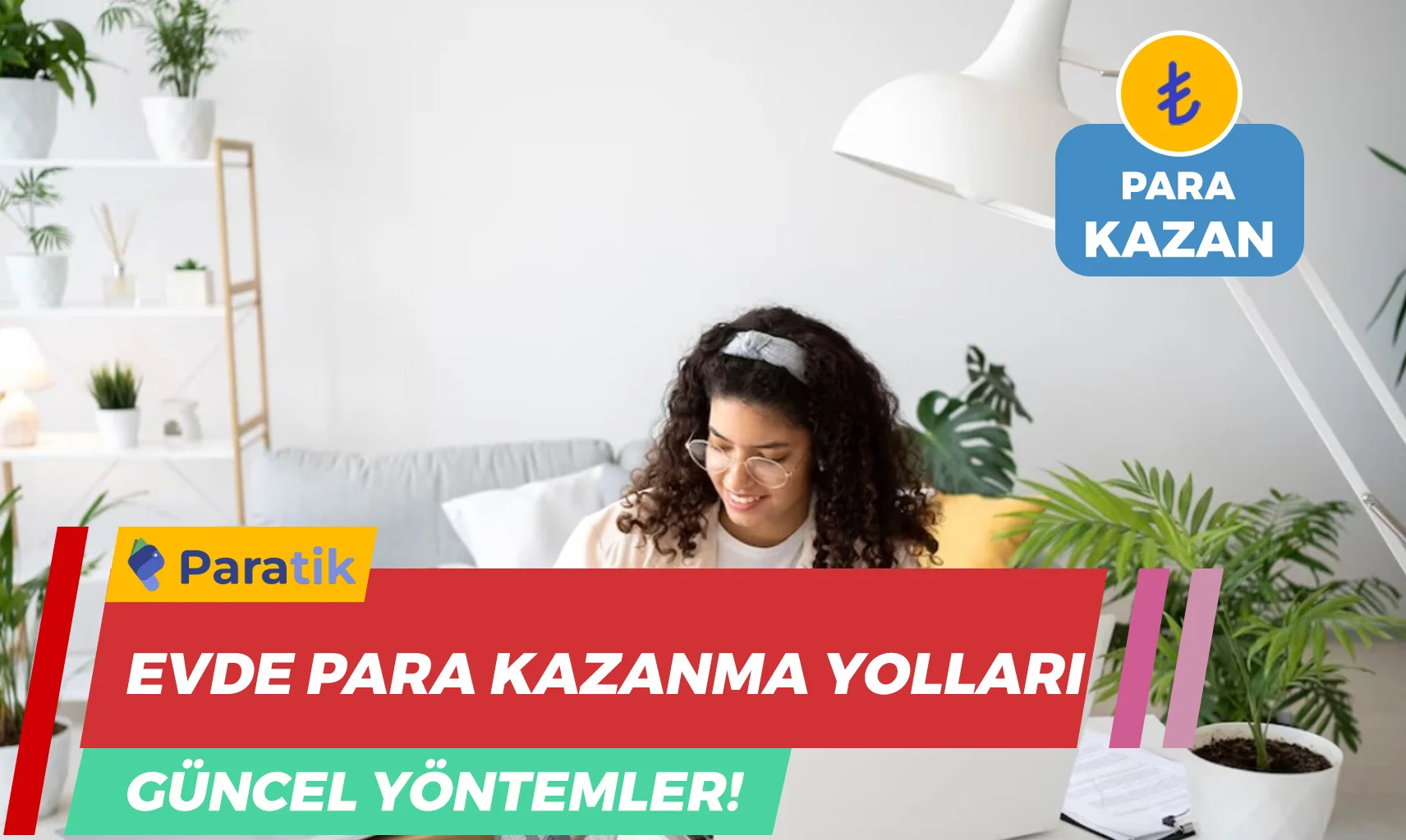 Evde Para Kazanma Yolları