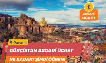 Gürcistan Asgari Ücret