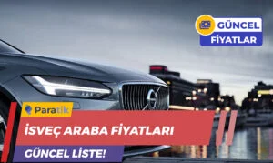 İsveç Araba Fiyatları