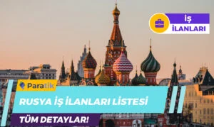Rusya İş İlanları