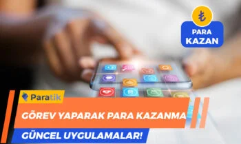 Görev Yaparak Para Kazanma