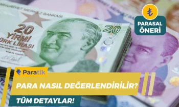 Para Nasıl Değerlendirilir?