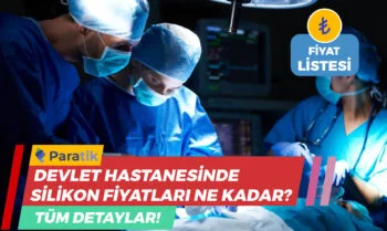 Devlet Hastanesinde Silikon Fiyatları