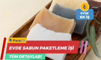 Evde Sabun Paketleme İşi