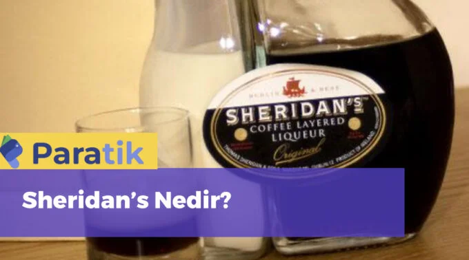 Sheridan's fiyat Sheridan's Nedir?