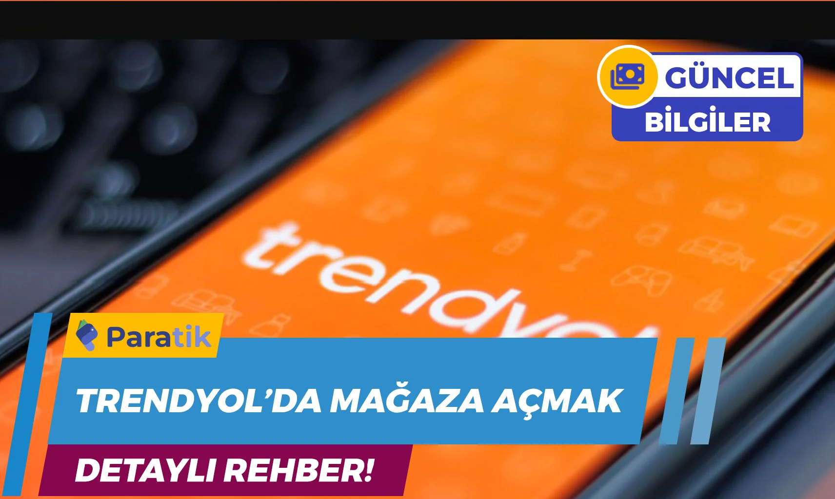 Trendyol'da Mağaza Açmak